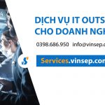 Dịch vụ IT Outsource